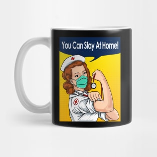 you can stay at home Mug